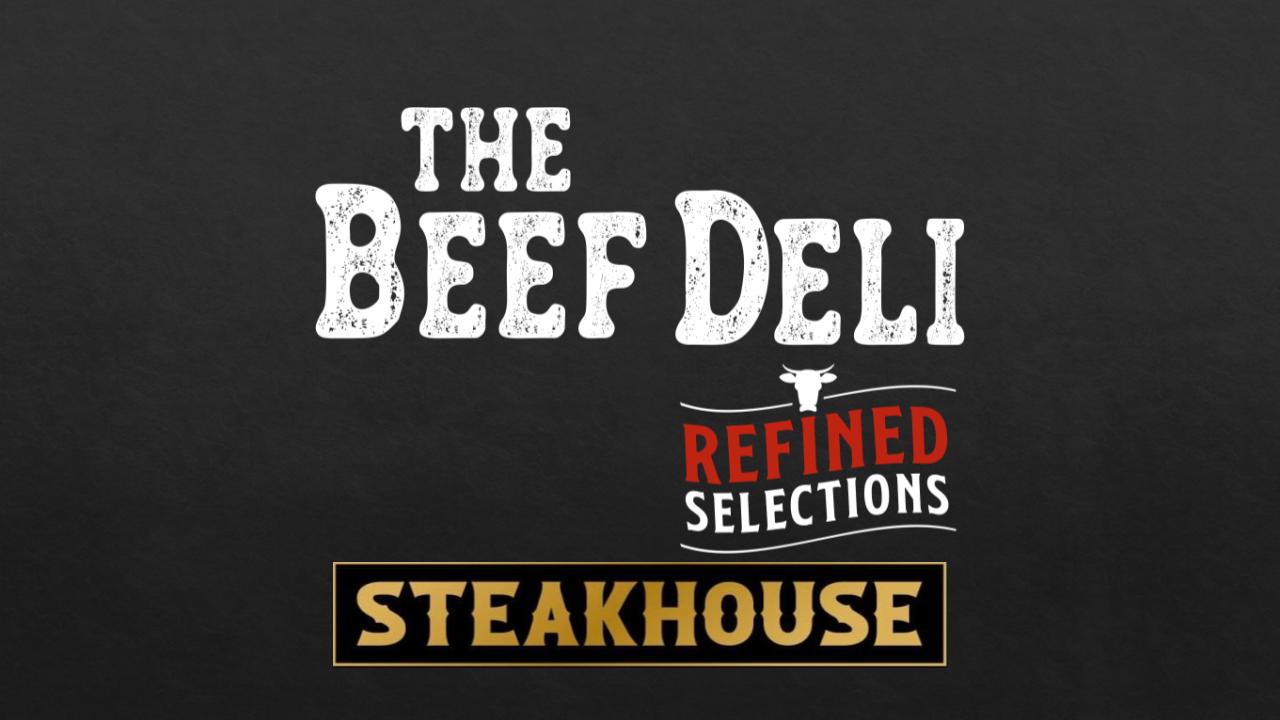 The Beef Deli Steakhouse